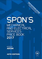 Spon s Mechanical and Electrical Services Price Book 2017