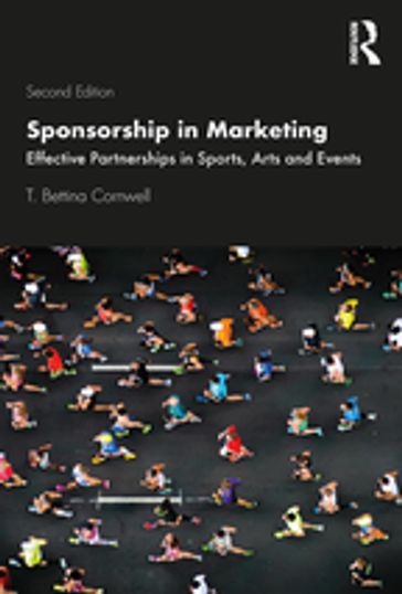 Sponsorship in Marketing - T. Bettina Cornwell