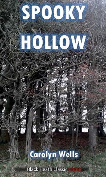 Spooky Hollow - Carolyn Wells