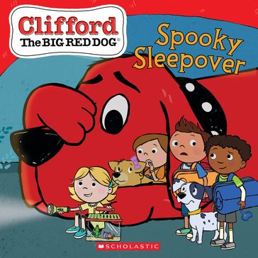 Spooky Sleepover (Clifford the Big Red Dog Storybook) - Norman Bridwell - Meredith Rusu