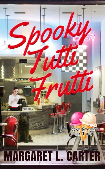 Spooky Tutti Frutti - Margaret L. Carter