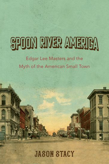 Spoon River America - Jason Stacy