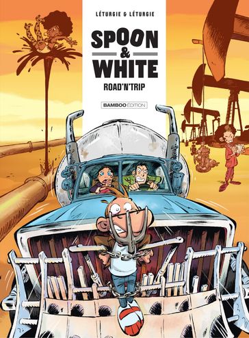 Spoon & White - Tome 9 - Jean Leturgie - Yann