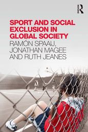 Sport and Social Exclusion in Global Society