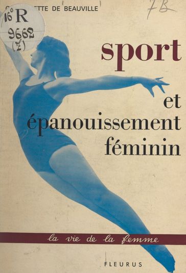 Sport et épanouissement féminin - Guillemette de Beauvillé - Élisabeth Gérin