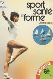 Sport, santé et forme