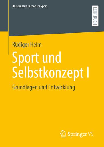 Sport und Selbstkonzept I - Rudiger Heim