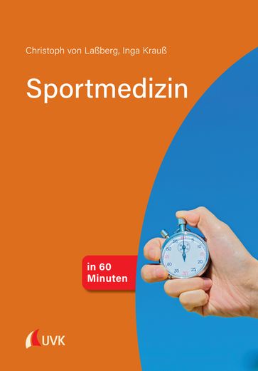 Sportmedizin in 60 Minuten - Christoph von Laßberg - Inga Krauß