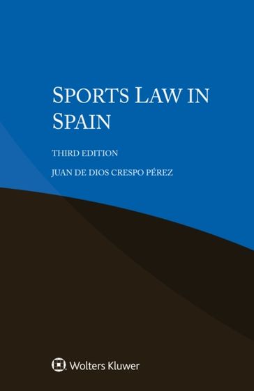 Sports Law in Spain - Juan de Dios Crespo Perez