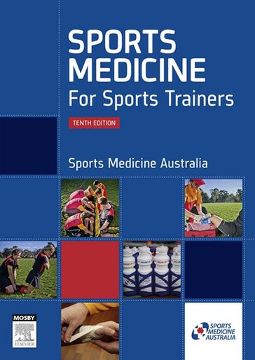 Sports Medicine for Sports Trainers - E-Book - Sports Medicine Australia