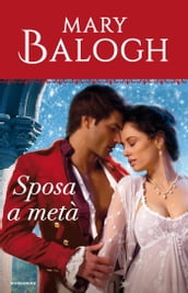 Sposa a metà (I Romanzi Oro)