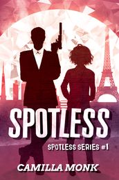 Spotless (Spotless Series #1)
