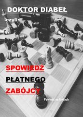 Spowied patnego Zabójcy