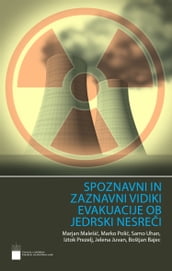 Spoznavni in zaznavni vidiki evakuacije ob jedrski nesrei