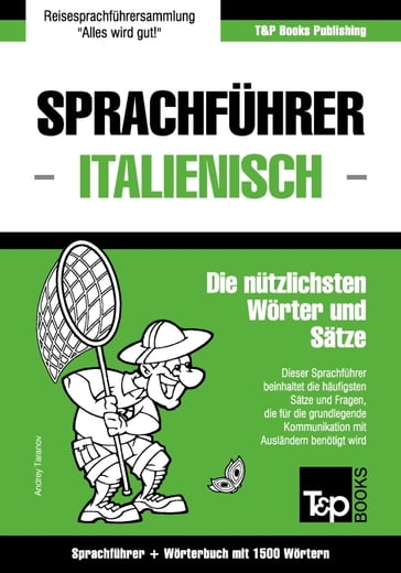 Sprachführer Deutsch-Italienisch und Kompaktwörterbuch mit 1500 Wörtern - Andrey Taranov