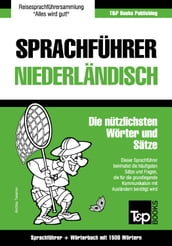 Sprachführer Deutsch-Niederländisch und Kompaktwörterbuch mit 1500 Wörtern