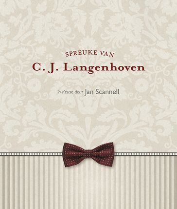 Spreuke van C.J. Langenhoven - C.J. Langenhoven