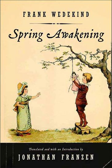 Spring Awakening - Frank Wedekind