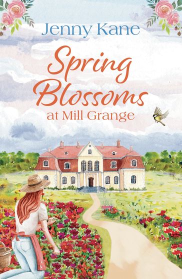 Spring Blossoms at Mill Grange - Jenny Kane