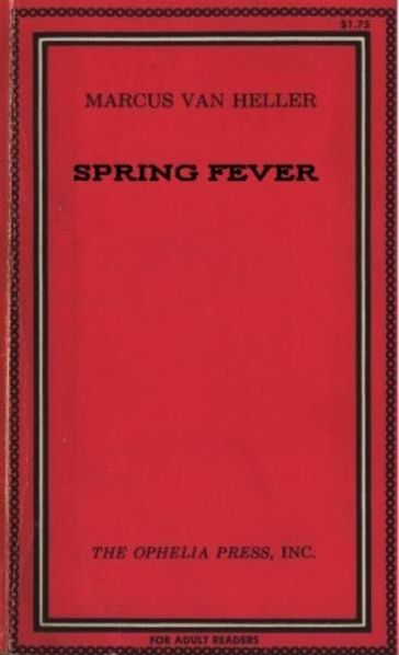 Spring Fever - Marcus van Heller