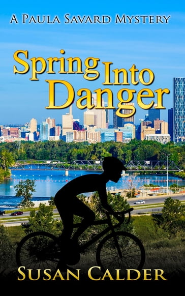 Spring Into Danger - Susan Calder