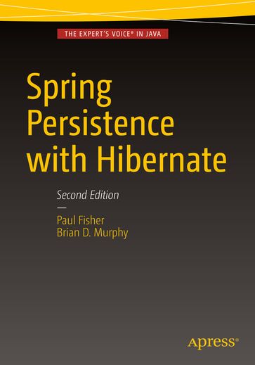 Spring Persistence with Hibernate - Paul Fisher - Brian D. Murphy