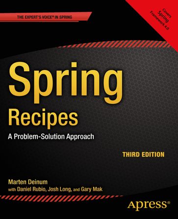 Spring Recipes - Daniel Rubio - Gary Mak - Josh Long - Marten Deinum