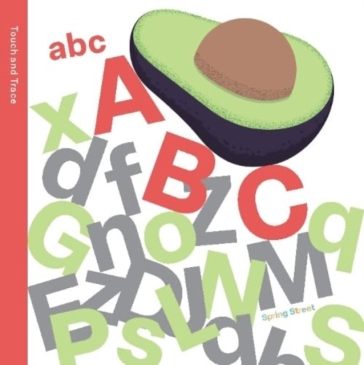 Spring Street Touch and Trace: ABC - Boxer Books