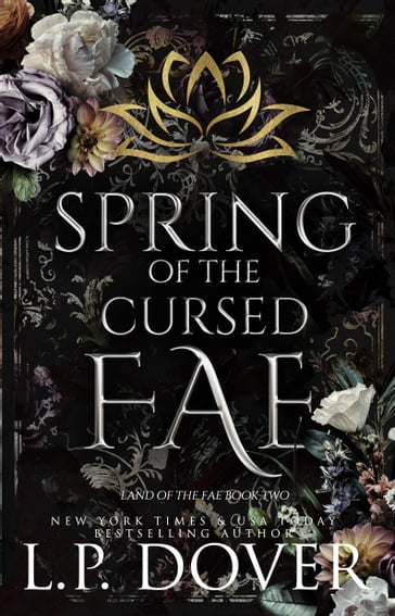 Spring of the Cursed Fae - L.P. Dover