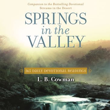 Springs in the Valley - L. B. E. Cowman