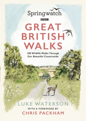 Springwatch: Great British Walks - Luke Waterson