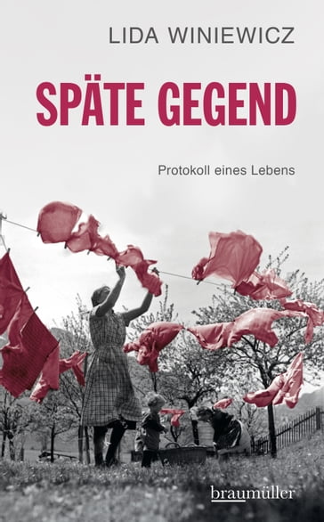 Späte Gegend - Lida Winiewicz