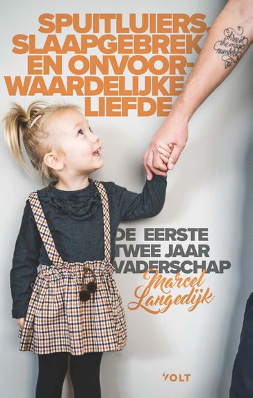 Spuitluiers, slaapgebrek en onvoorwaardelijke liefde - Marcel Langedijk