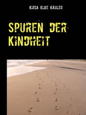 Spuren der Kindheit