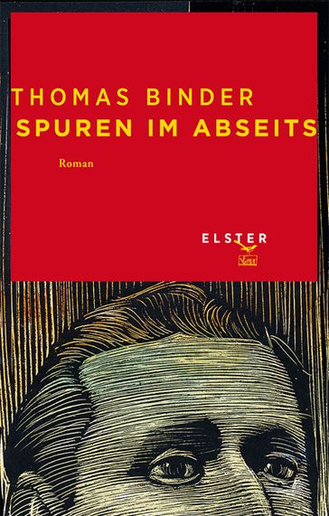Spuren im Abseits - Hannes Binder - Thomas Binder