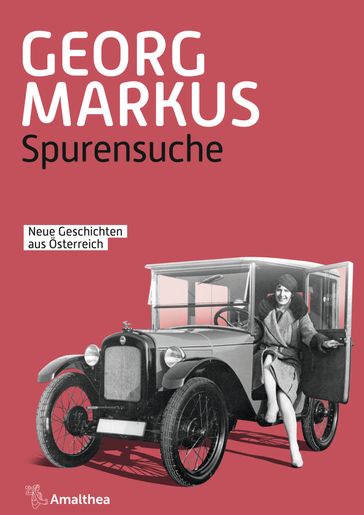 Spurensuche - Georg Markus