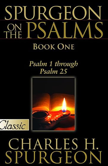 Spurgeon on Psalms: Book One - Charles H. Spurgeon