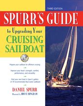 Spurr s Guide to Upgrading Your Cruising Sailboat