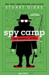 Spy Camp the Graphic Novel