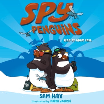 Spy Penguins - Sam Hay