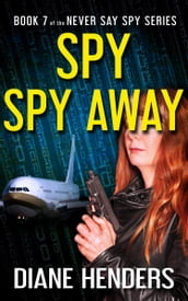 Spy, Spy Away