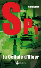 Spy n°1 - La cellule d