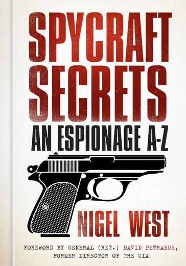 Spycraft Secrets - Nigel West