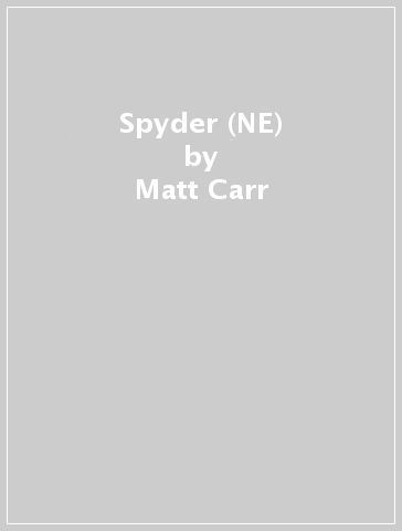 Spyder (NE) - Matt Carr