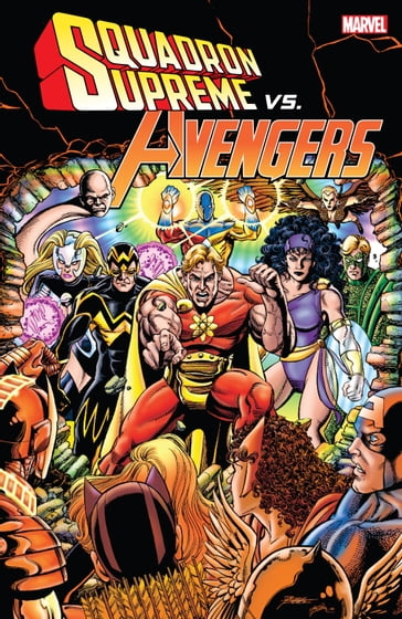 Squadron Supreme Vs. Avengers - Thomas Roy