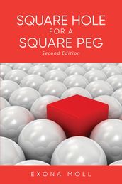 Square Hole for a Square Peg