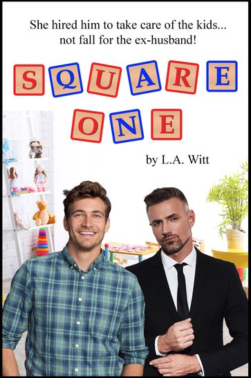 Square One - L.A. Witt