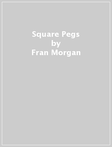 Square Pegs - Fran Morgan - Ellie Costello