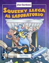 Squeeky llega al Laboratorio