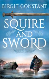 Squire and Sword